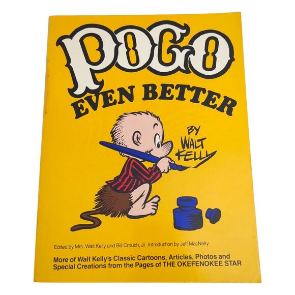 Kelly, Walt & Bill Crouch POGO EVEN BETTER 1st Edition 1st Printing 1984 - Picture 1 of 12